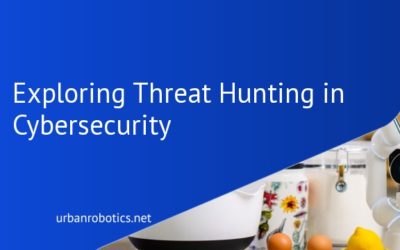 Exploring Threat Hunting in Cybersecurity